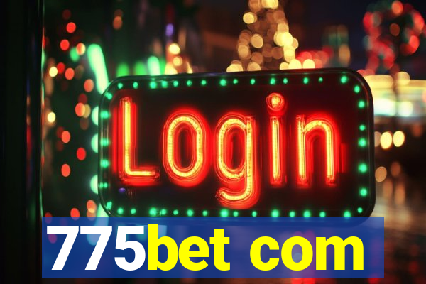 775bet com